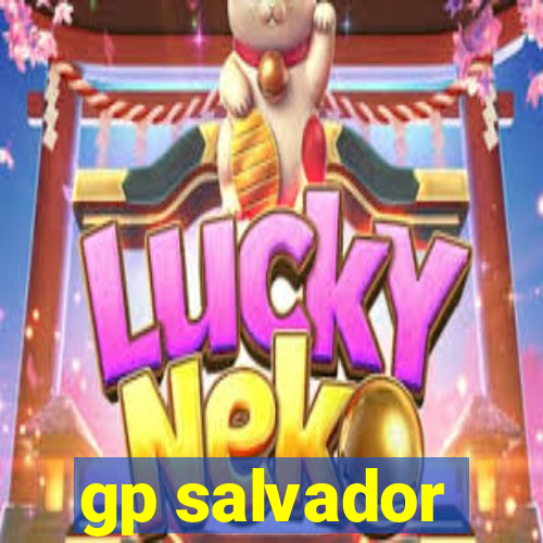 gp salvador